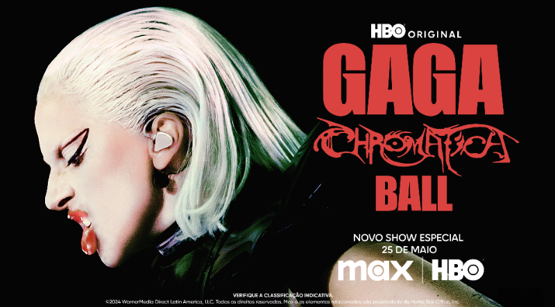 'Gaga Chromatica Ball' estreia dia 25 de maio no Max e HBO